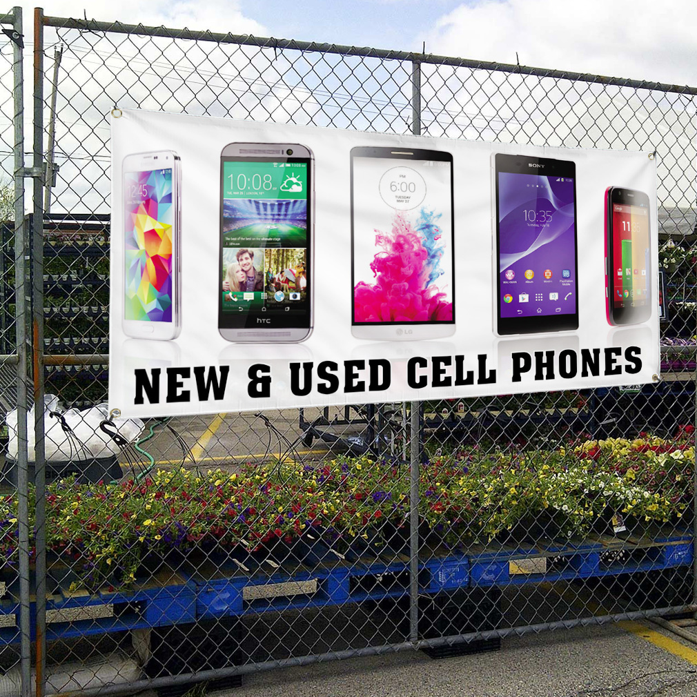 Cellpohnes Vinyl Banner Multiple Sizes New & Used Cell Phones C Retail Cell Phones ...