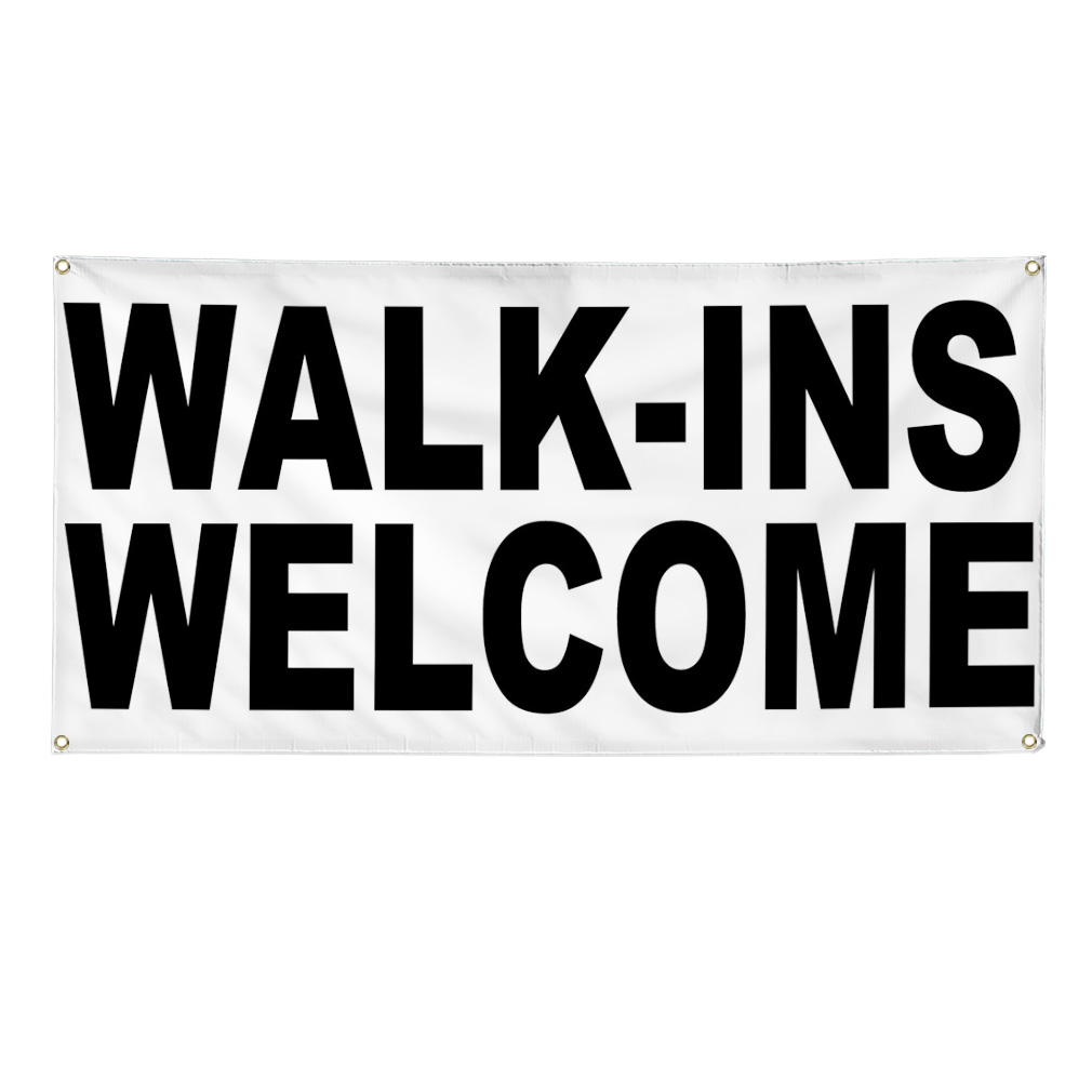 Vinyl Banner Multiple Sizes Walk-Ins Welcome Black Business Welcome Outdoor