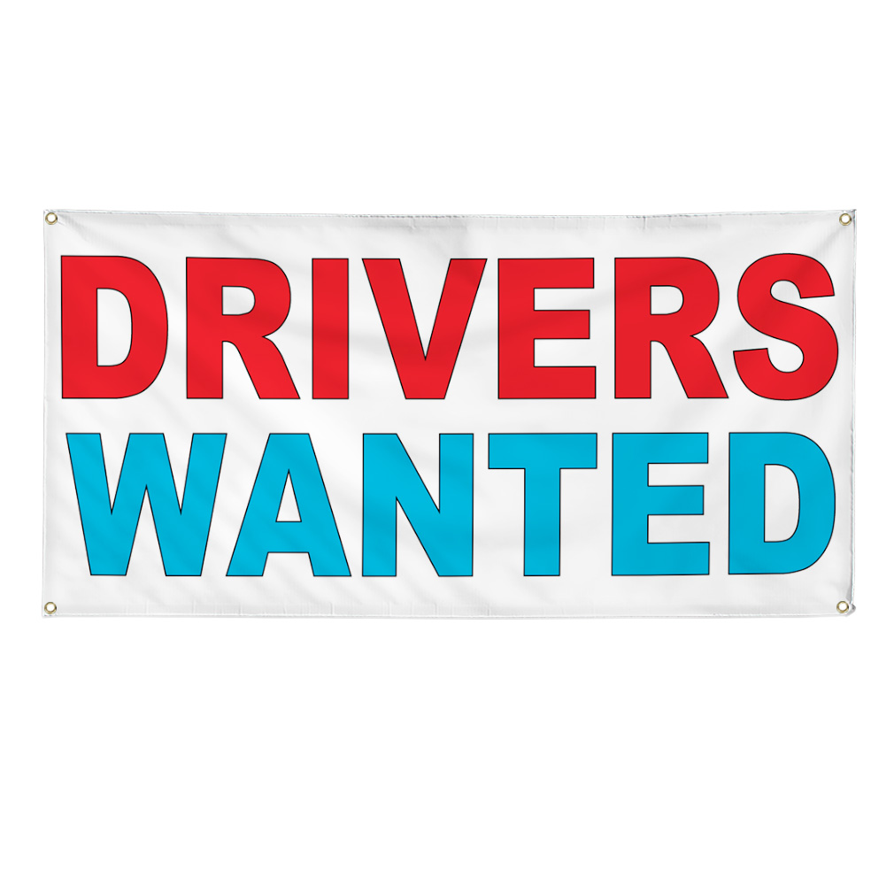 Vinyl Banner Multiple Sizes Drivers Wanted Red Blue Business Help ...