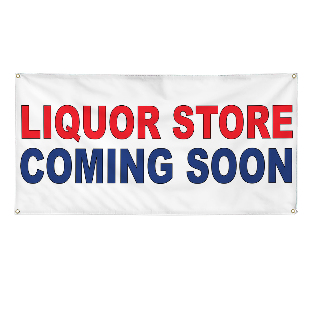 Vinyl Banner Multiple Sizes Liquor Store Coming Soon Red Blue Business Outdoor