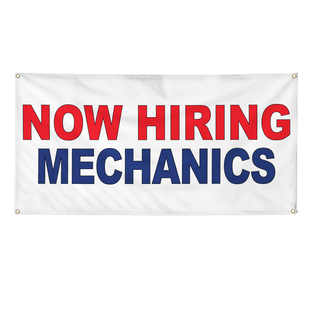Vinyl Banner Multiple Sizes Now Hiring Mechanics Red Blue Business Outdoor