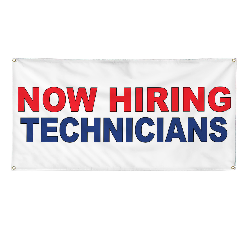 Vinyl Banner Multiple Sizes Now Hiring Technicians Red Blue Business Outdoor