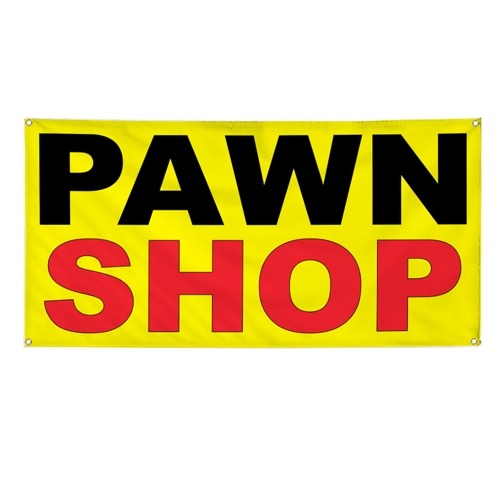 Vinyl Banner Multiple Sizes Pawn Shop Yellow Background Black Red Business
