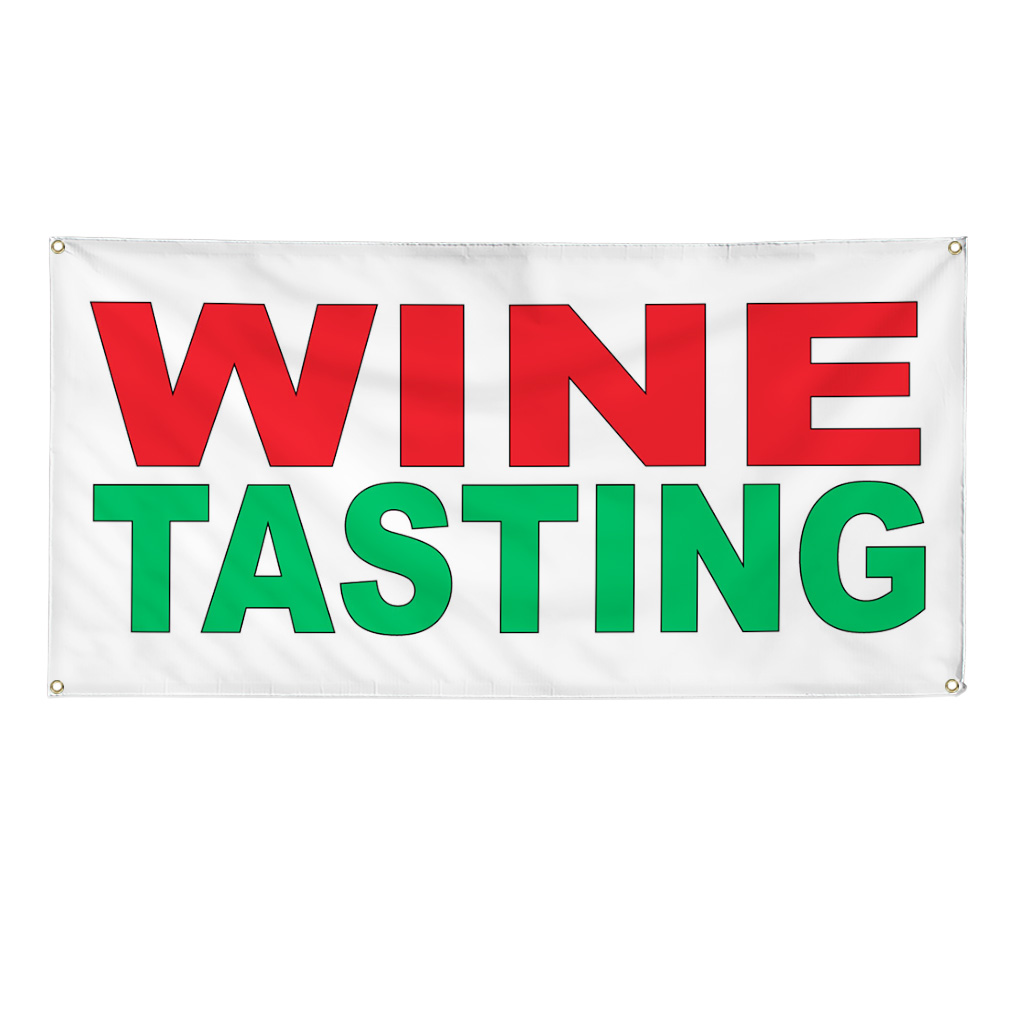 Vinyl Banner Multiple Options Wine Tasting Outdoor Advertising Printing Outdoor